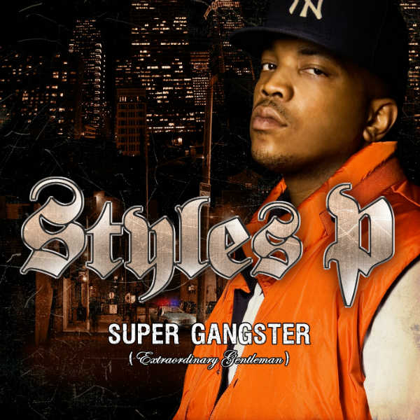 Styles P Super Gangster (Extraordinary Gentleman) [Album]
