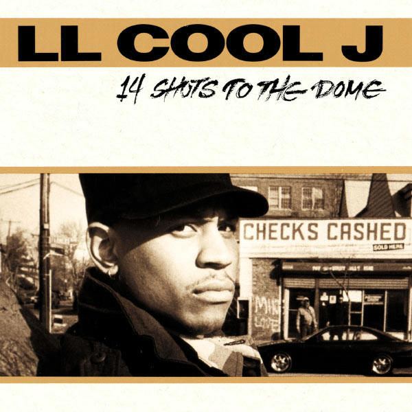 LL Cool J - 14 Shots to the Dome Album