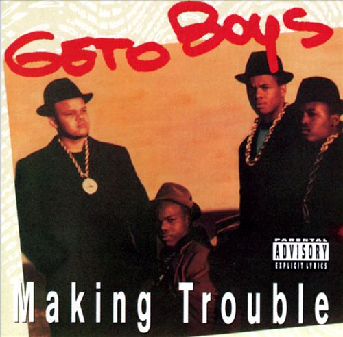 Geto Boys - Making Trouble