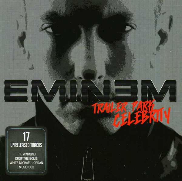 Eminem – Trailer Park Celebrity [Album Stream]